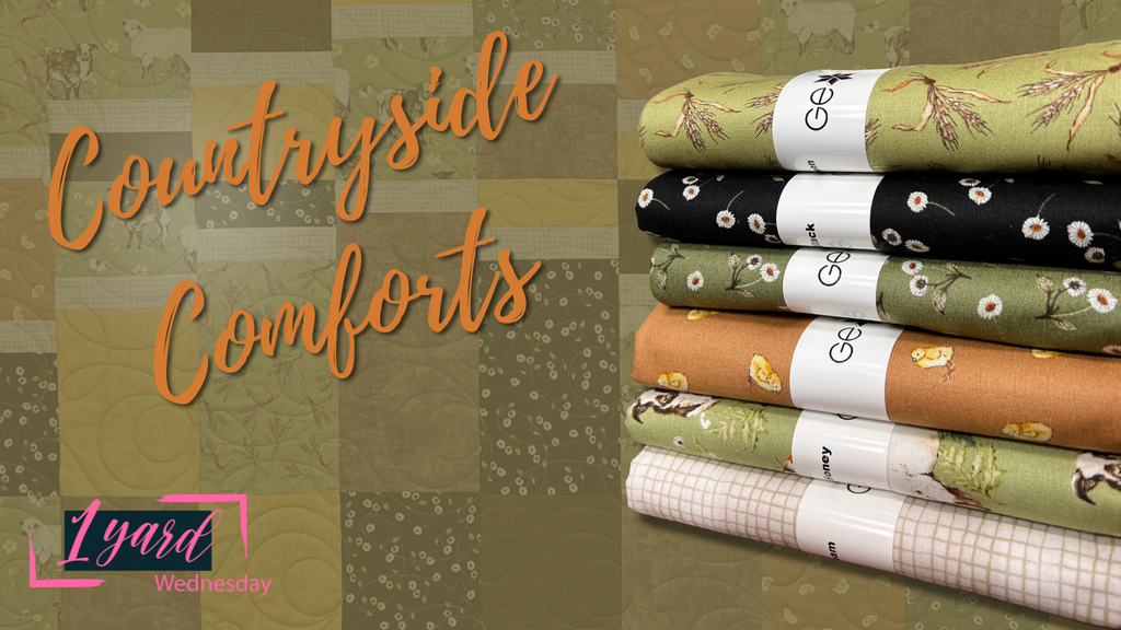 One Yard Wednesday | Countryside Comforts