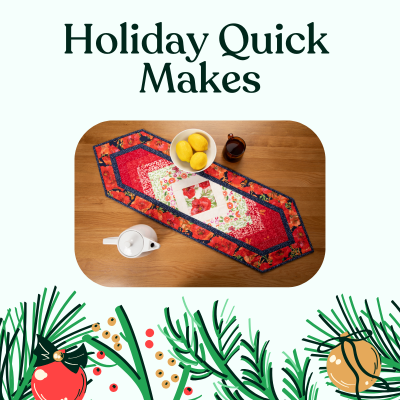 Holiday Quick Makes