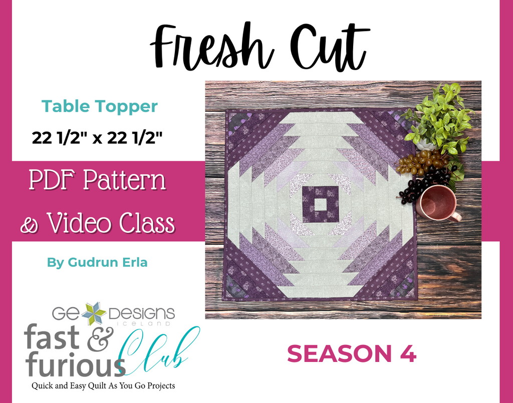 Fresh Cut Table topper - Pattern and video class Pattern GE Designs   