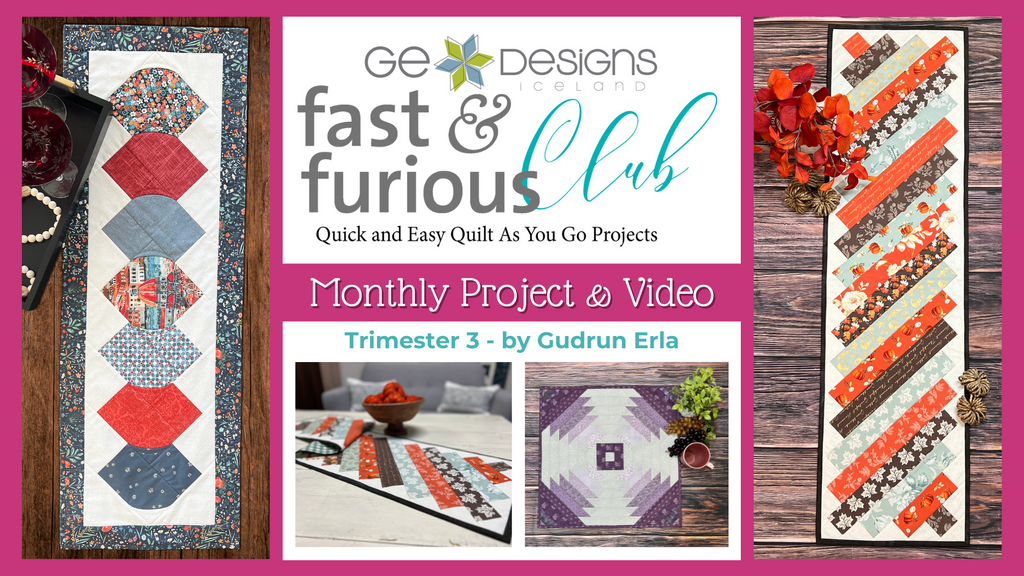 Fast & Furious Club Season 4 - Trimester 3 Package, 3 Quilt-As-You-Go Patterns & Video Classes Pattern GE Designs   