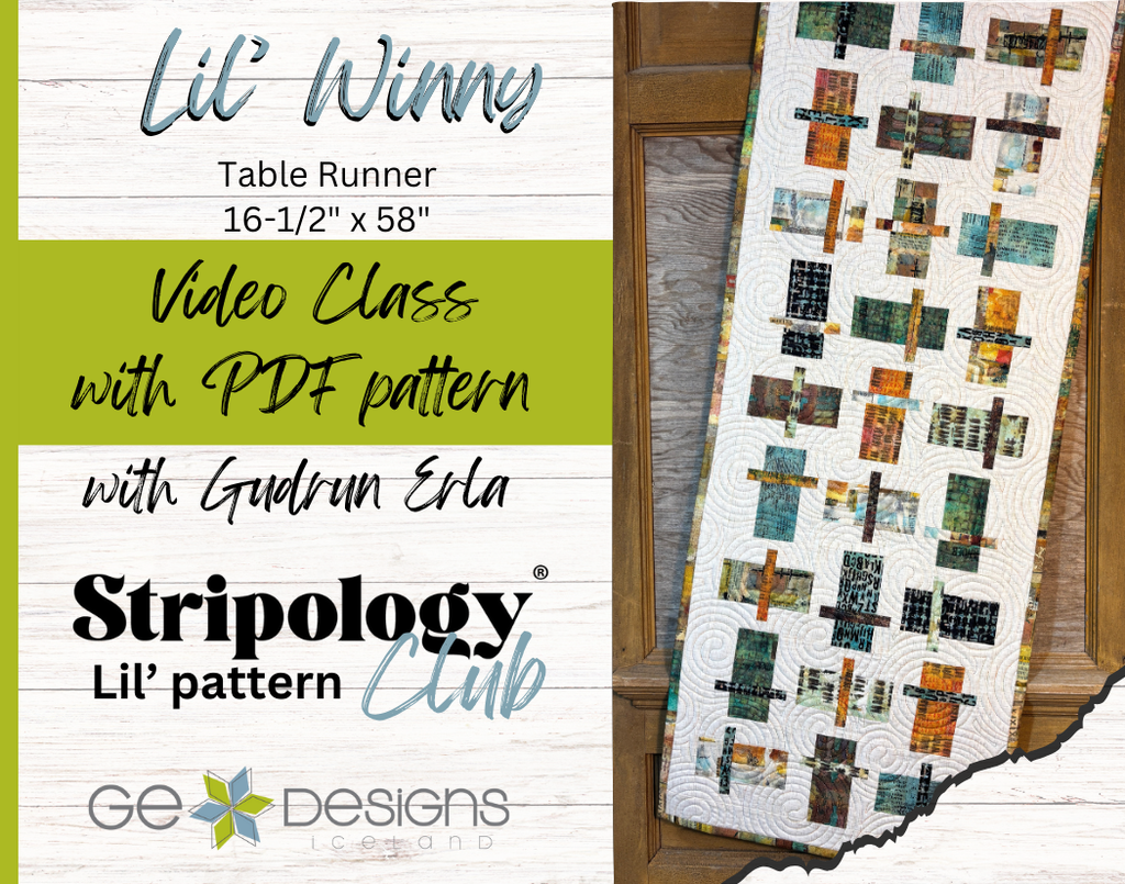 Lil' Winny Video Class - Stripology Lil' Pattern Club Pattern GE Designs