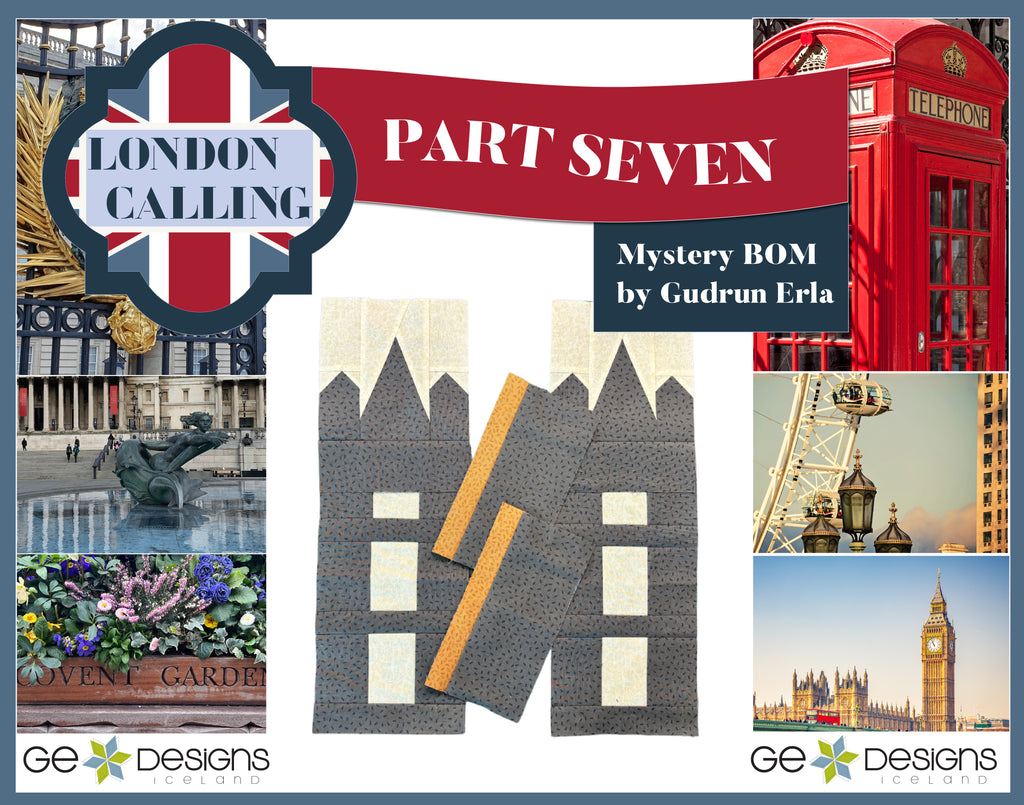 London Calling -Mystery Block of the Month - Part 7 Pattern GE Designs   