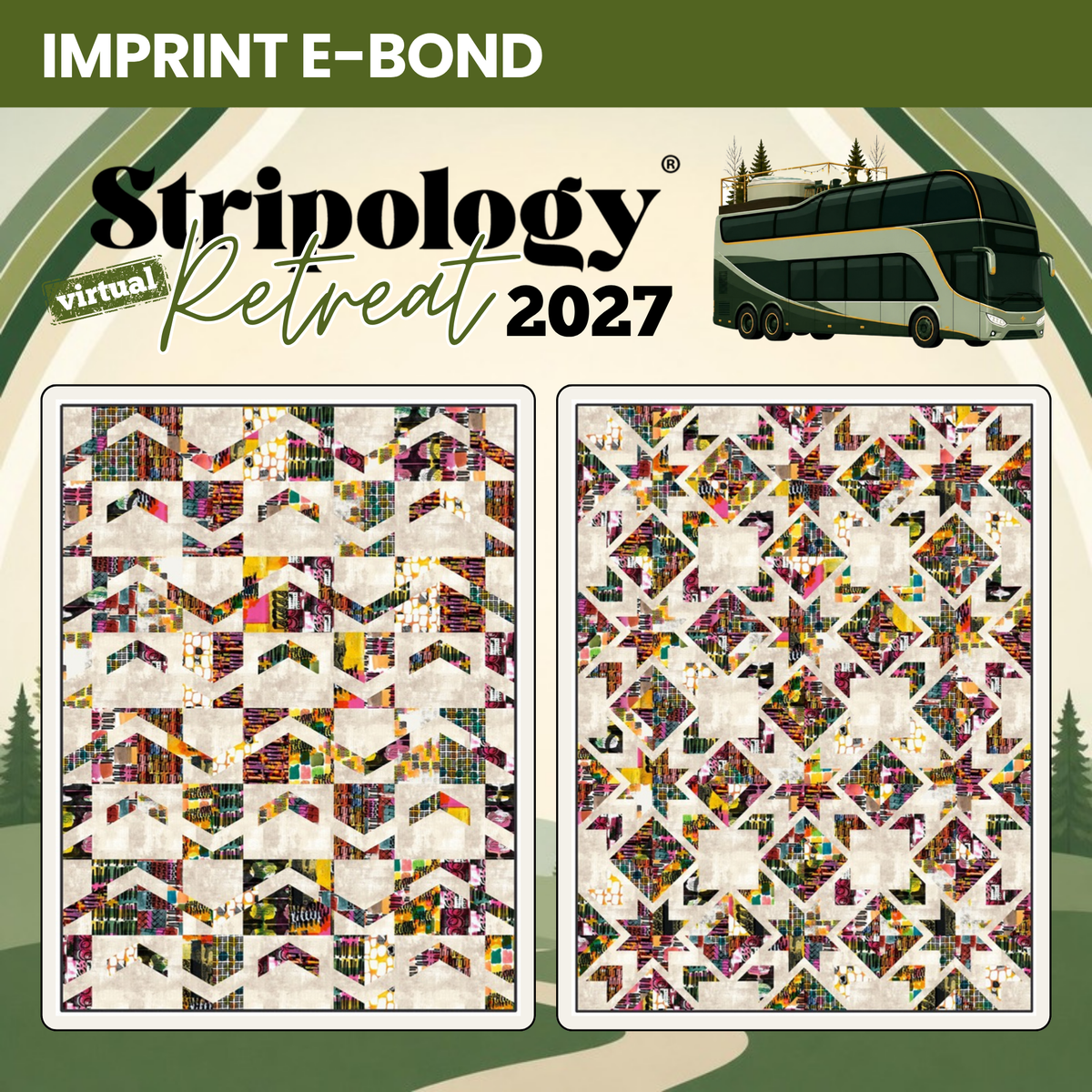 Britt and Audrey quilts in Imprint E-Bond