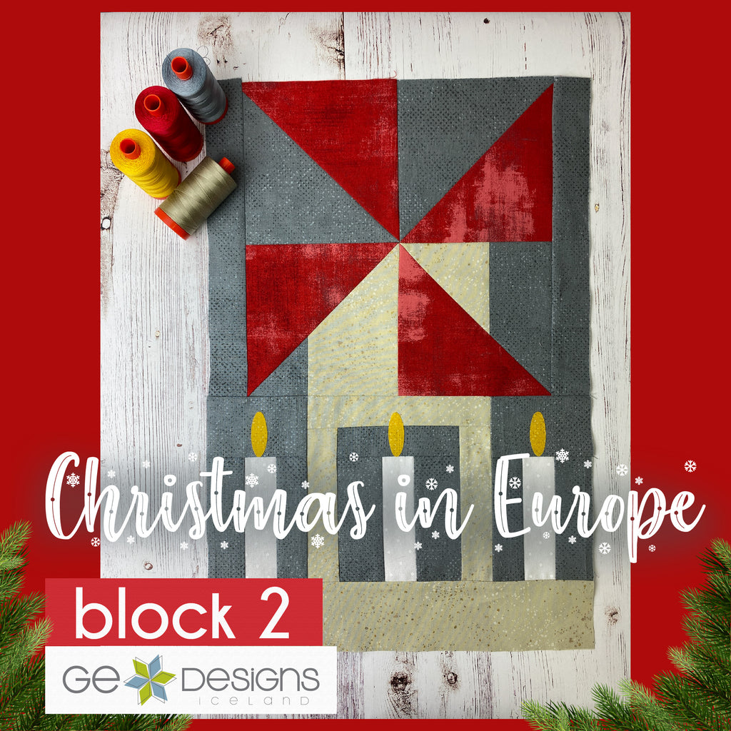 Christmas In Europe -BLOCK 2- pattern with video Pattern GE Designs   