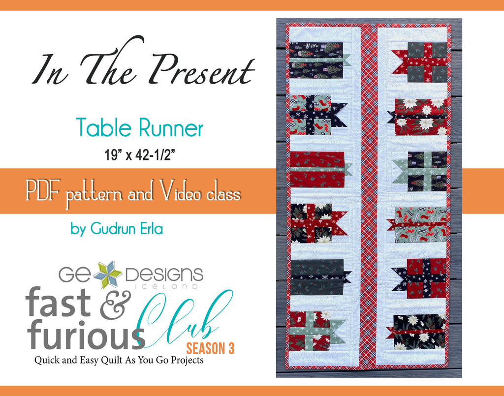 In the Present Table Runner - Pattern and video class Pattern GE Designs   