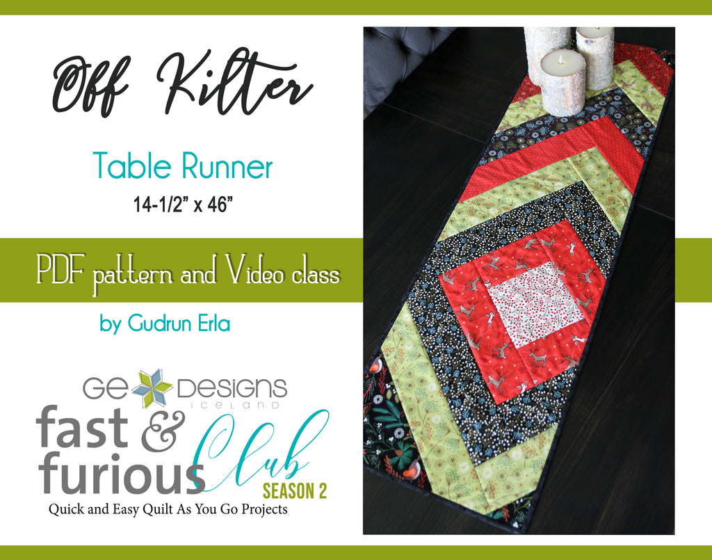 Off Kilter Table runner - Pattern and Video Class Pattern GE Designs   