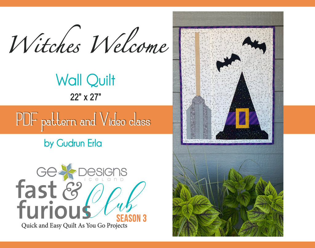 Witches Welcome Wall Quilt - Pattern and video class Pattern GE Designs   